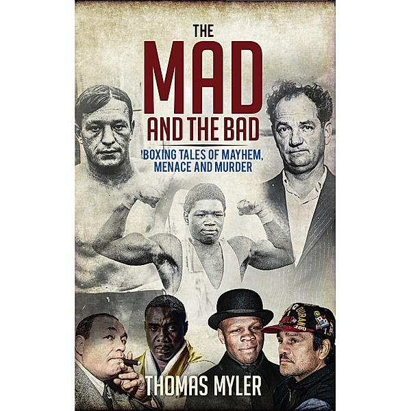 Mad and the Bad, Thomas Myler