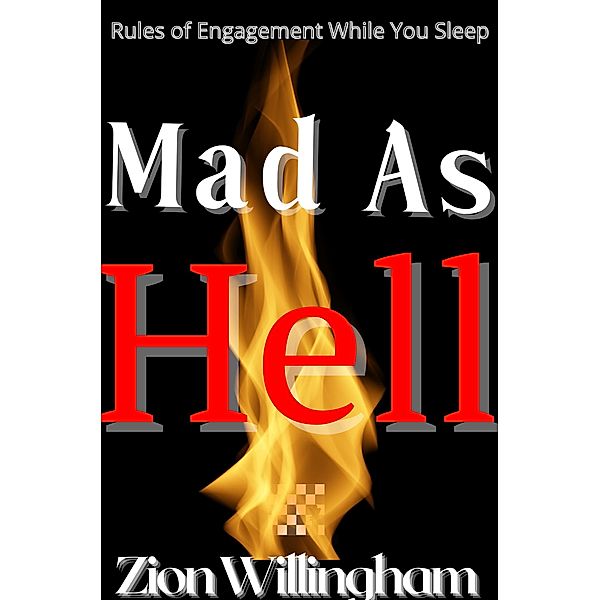 Mad As Hell (Battle Plan Series) / Battle Plan Series, Zion Willingham