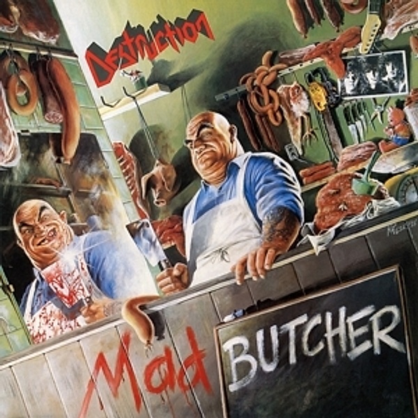 Mad Butcher (Coloured Vinyl), Destruction