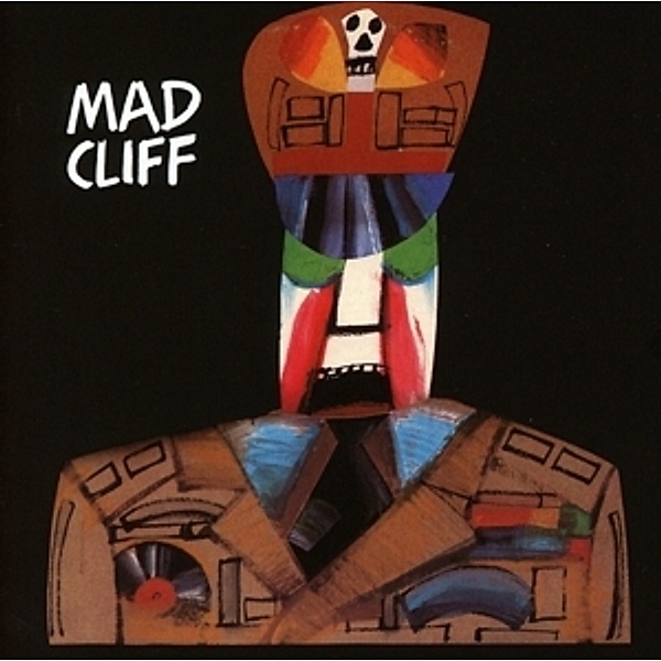 Mad Cliff, Madcliff