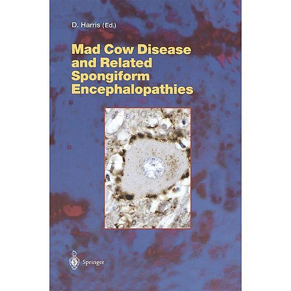 Mad Cow Disease and Related Spongiform Encephalopathies / Current Topics in Microbiology and Immunology Bd.284