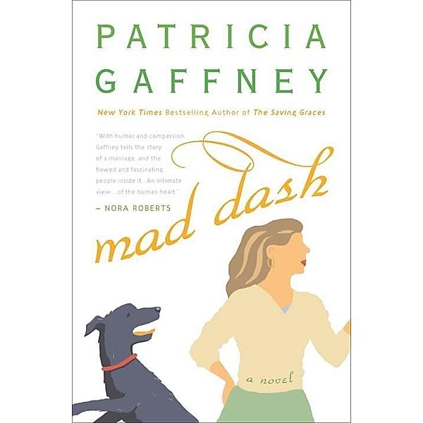 Mad Dash, Patricia Gaffney