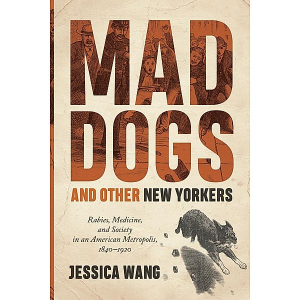 Mad Dogs and Other New Yorkers, Jessica Wang