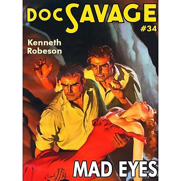 Mad Eyes: Doc Savage #34 / Wildside Press, Kenneth Robeson