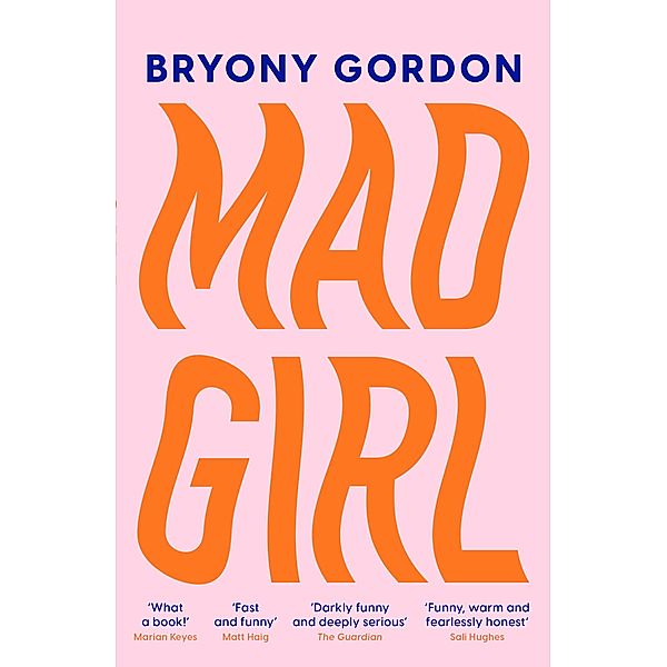 Mad Girl, Bryony Gordon