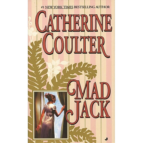 Mad Jack / Bride Series Bd.4, Catherine Coulter
