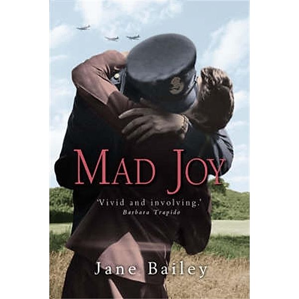 Mad Joy, Jane Bailey