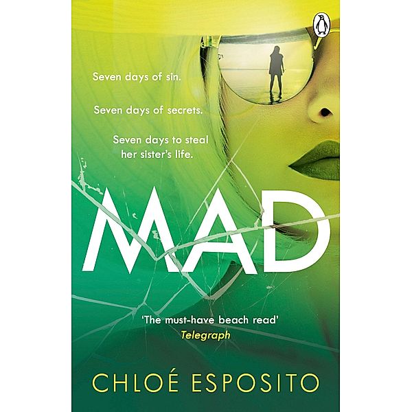 Mad / Mad, Bad and Dangerous to Know Trilogy, Chloé Esposito