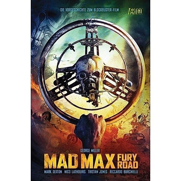 Mad Max - Fury Road, George Miller, Nico Lathouris, Mark Sexton