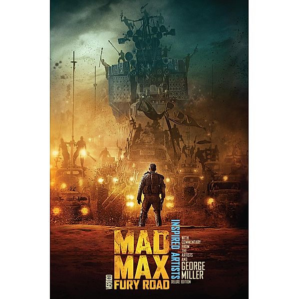 Mad Max Fury Road Inspired Artists Dlx Ed HC, Lee Bermejo