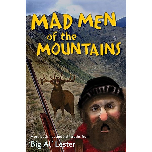 Mad Men of the Mountains, Al Lester