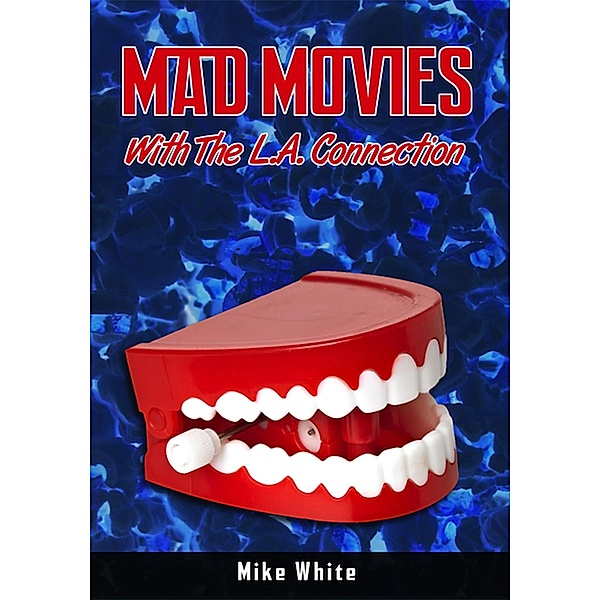 Mad Movies with the LA Connection, Mike White
