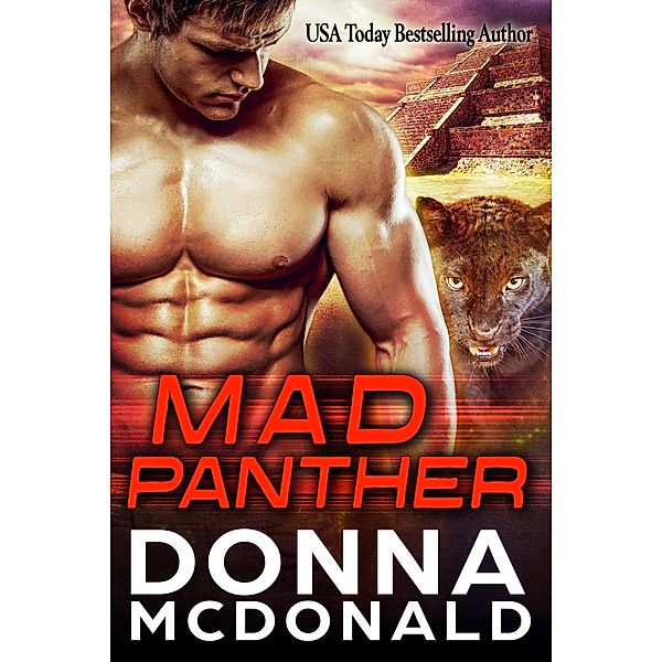 Mad Panther (Alien Guardians of Earth, #2) / Alien Guardians of Earth, Donna McDonald