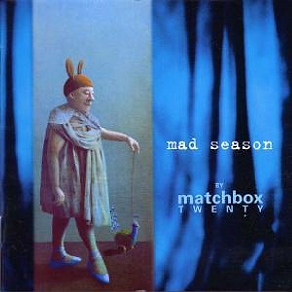 Mad Season By Matchbox Twenty, Matchbox Twenty