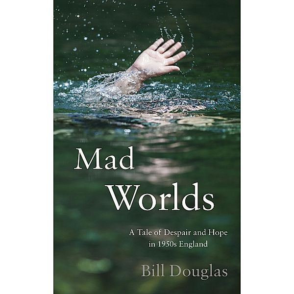 Mad Worlds / Matador, Bill Douglas