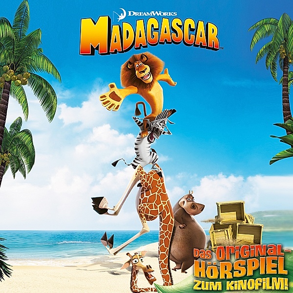 Madagascar - 1 - Madagascar (Das Original-Hörspiel zum Kinofilm), Gabriele Bingenheimer, Marian Szymczyk