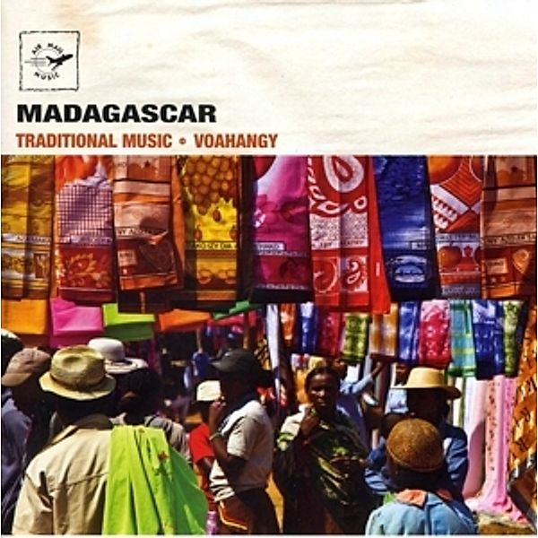 Madagascar-Traditional Music, Voahangy, Bazezo, Johnny Bass