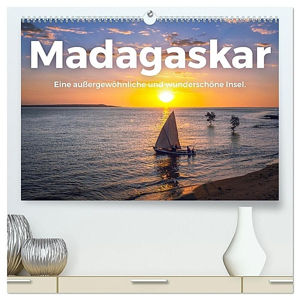 Madagaskar - Eine aussergewöhnliche und wunderschöne Insel. (hochwertiger Premium Wandkalender 2024 DIN A2 quer), Kunstdruck in Hochglanz, M. Scott