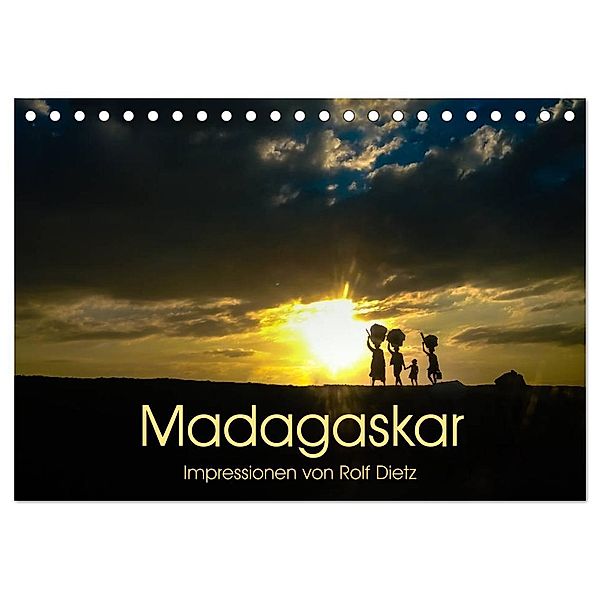 Madagaskar - Impressionen von Rolf Dietz (Tischkalender 2025 DIN A5 quer), CALVENDO Monatskalender, Calvendo, Rolf Dietz