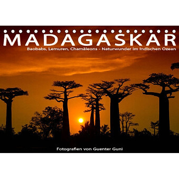 MADAGASKAR: Naturwunder im Indischen Ozean (Tischkalender 2022 DIN A5 quer), Guenter Guni