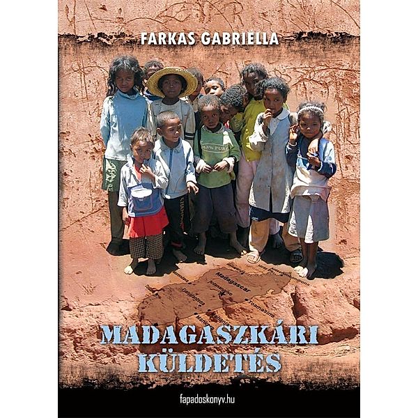 Madagaszkári küldetés, Gabriella Farkas