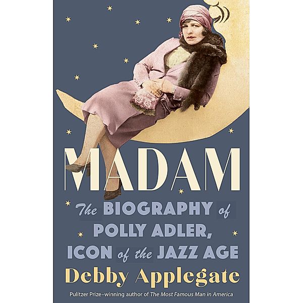 Madam, Debby Applegate