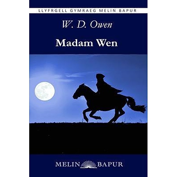 Madam Wen (eLyfr), W. D. Owen