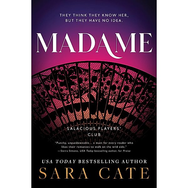 Madame, Sara Cate