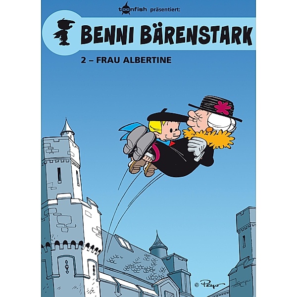 Madame Albertine / Benni Bärenstark Bd.2, Peyo