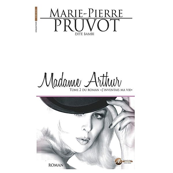 Madame Arthur, Marie-pierre Pruvot