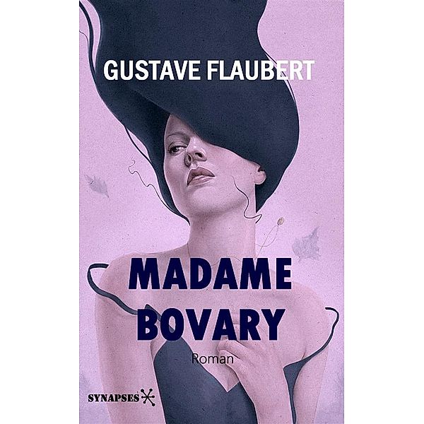 Madame Bovary, Gustave Flaubert