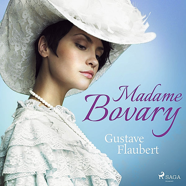 Madame Bovary, Gustave Flaubert