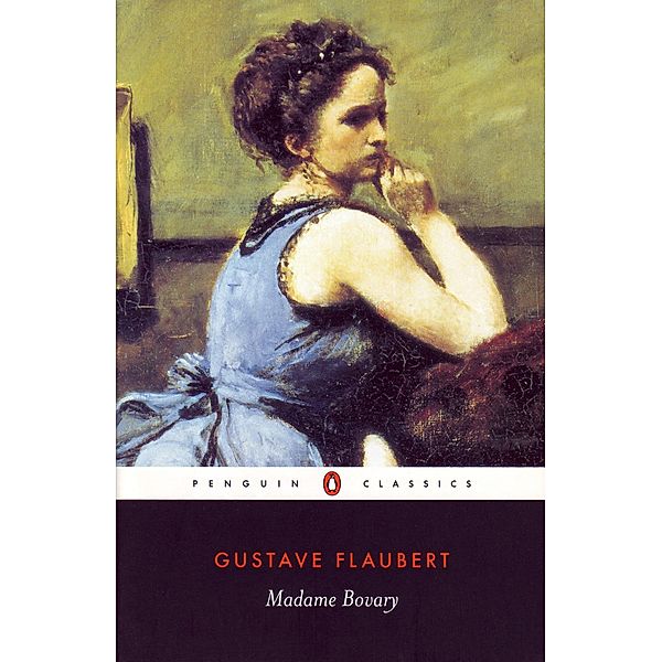 Madame Bovary, Gustave Flaubert