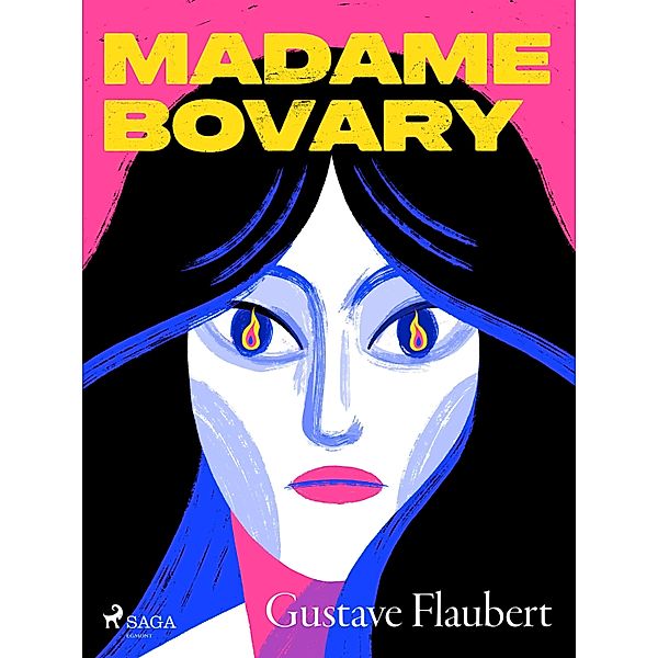 Madame Bovary, Gustave Flaubert