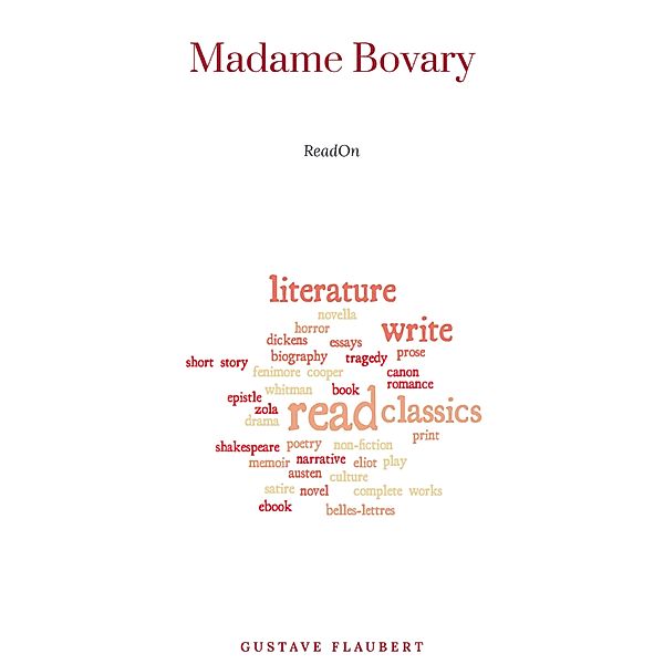 Madame Bovary, Gustave Flaubert