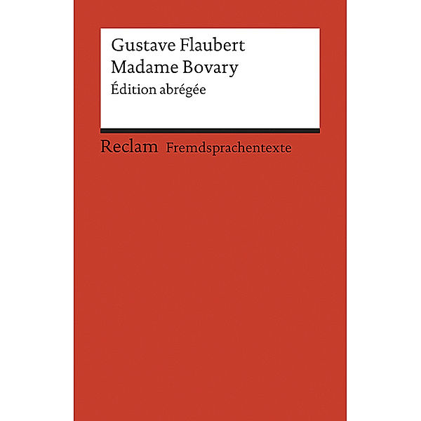 Madame Bovary, Gustave Flaubert