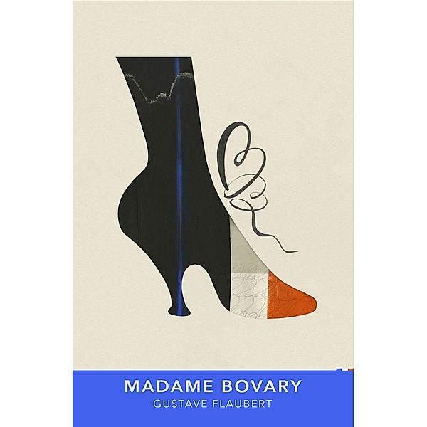 Madame Bovary, Gustave Flaubert