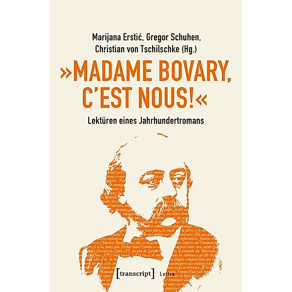 »Madame Bovary, c'est nous!« - Lektüren eines Jahrhundertromans / Lettre