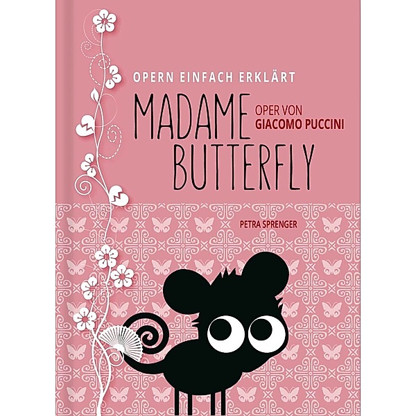 Madame Butterfly - Oper von Giacomo Puccini, Petra Sprenger