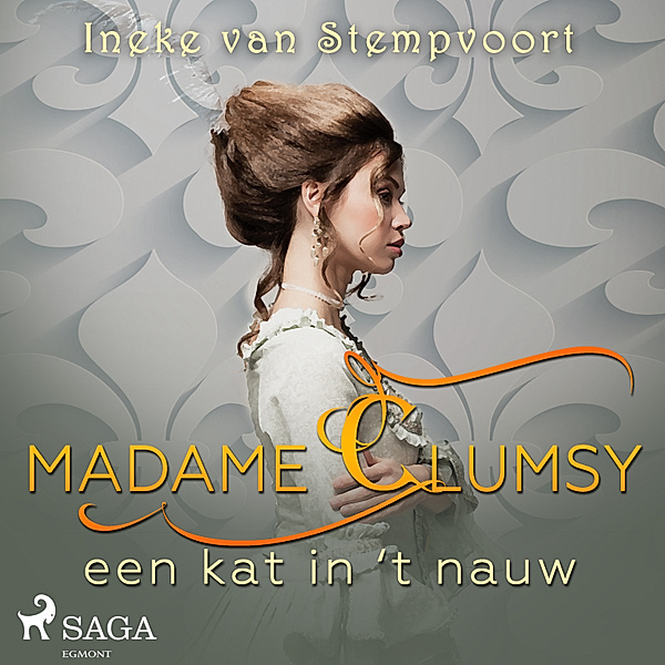 Madame Clumsy, Ineke van Stempvoort