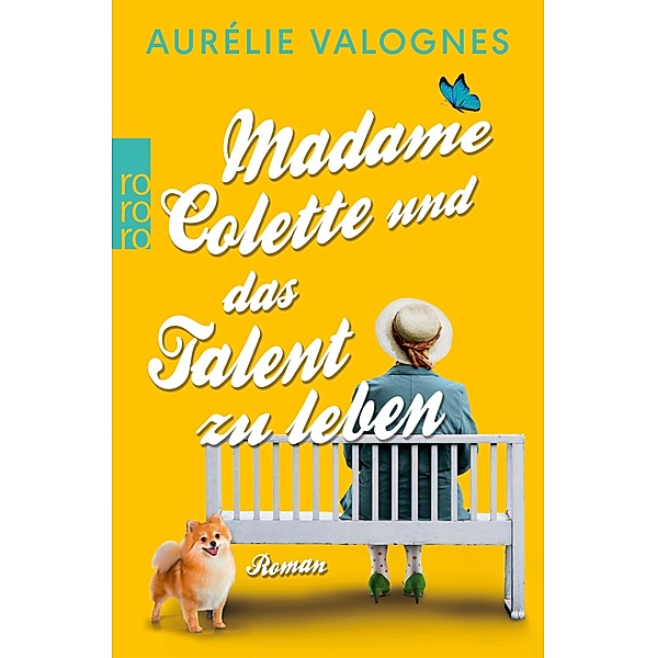 Madame Colette und das Talent zu leben, Aurélie Valognes