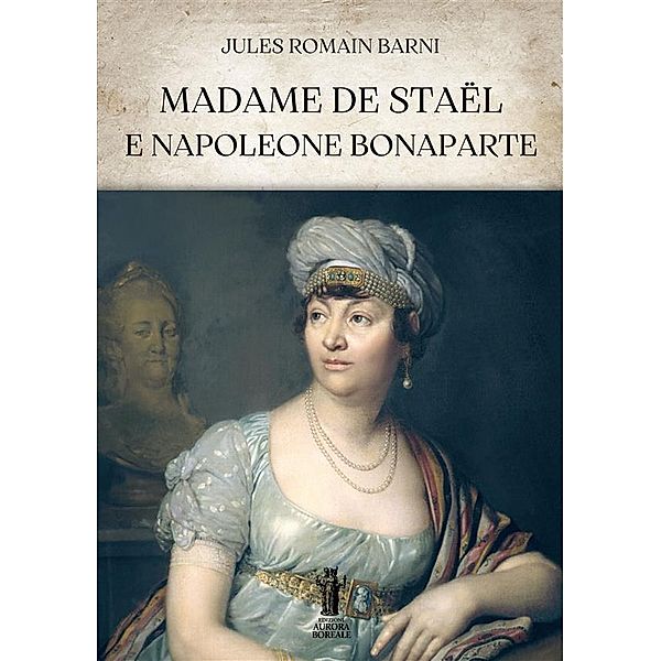 Madame de Staël e Napoleone Bonaparte, Jules Romain Barni