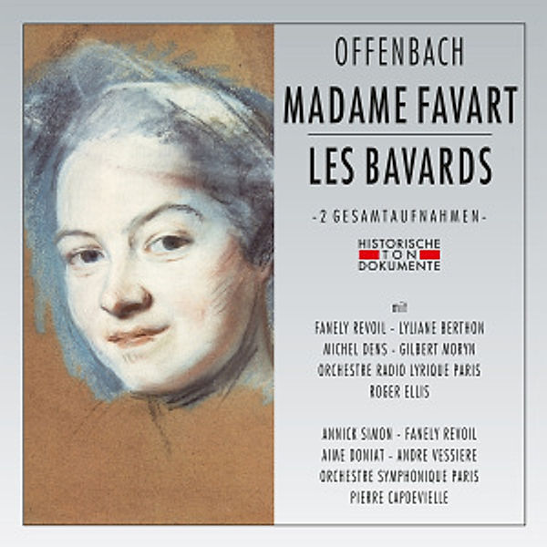 Madame Favart/Les Bavards, Chouers Et Orch.Radio Lyrique De Paris