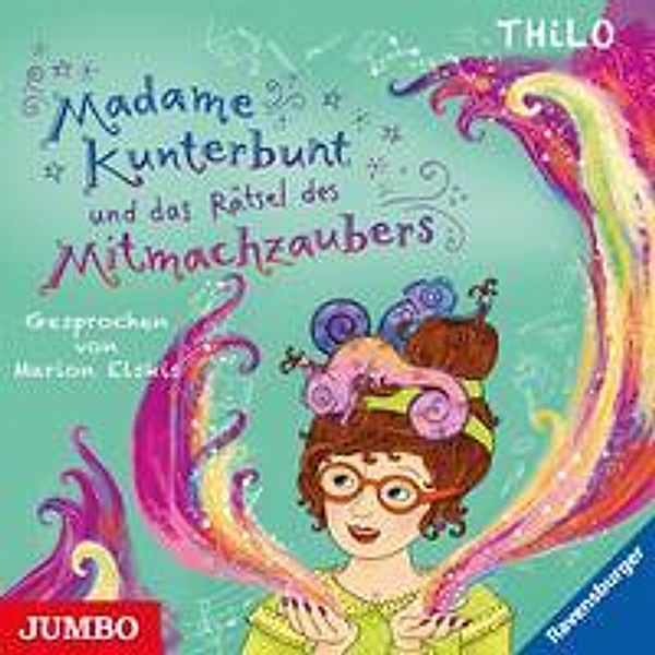 Madame Kunterbunt - 3 - Madame Kunterbunt und das Rätsel des Mitmachzaubers, Thilo