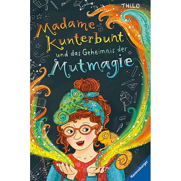 Madame Kunterbunt und das Geheimnis der Mutmagie / Madame Kunterbunt Bd.1, Thilo
