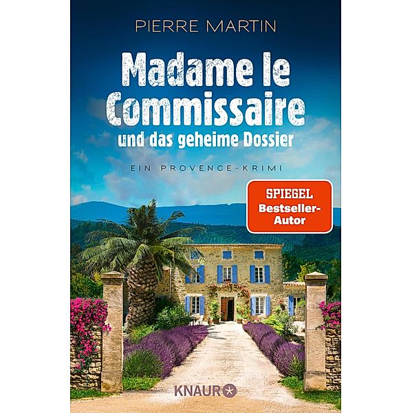 Madame le Commissaire und das geheime Dossier / Kommissarin Isabelle Bonnet Bd.11, Pierre Martin