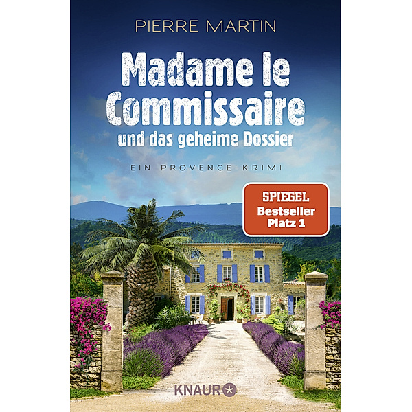Madame le Commissaire und das geheime Dossier / Kommissarin Isabelle Bonnet Bd.11, Pierre Martin