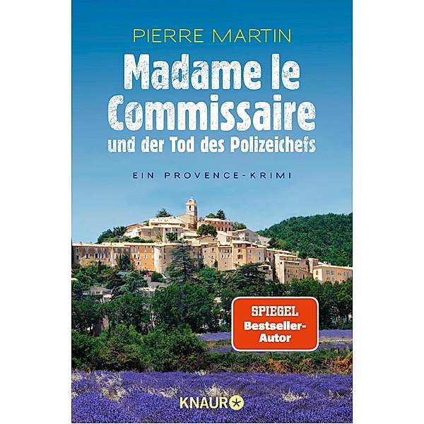 Madame le Commissaire und der Tod des Polizeichefs / Kommissarin Isabelle Bonnet Bd.3, Pierre Martin