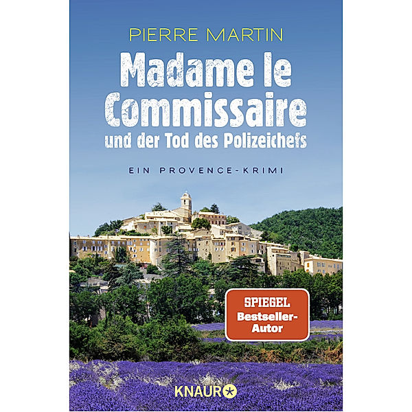 Madame le Commissaire und der Tod des Polizeichefs / Kommissarin Isabelle Bonnet Bd.3, Pierre Martin