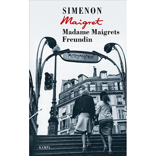 Madame Maigrets Freundin / Kommissar Maigret Bd.34, Georges Simenon